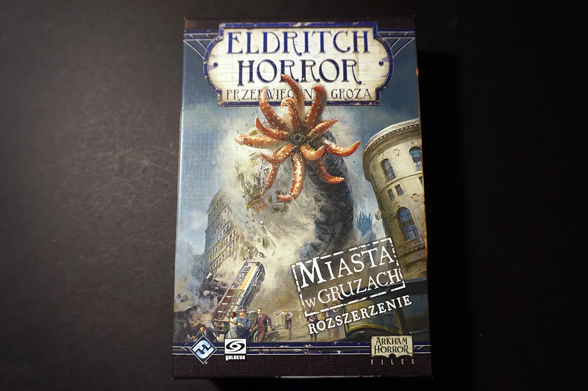Recenzja: Eldritch Horror: Miasta w Gruzach