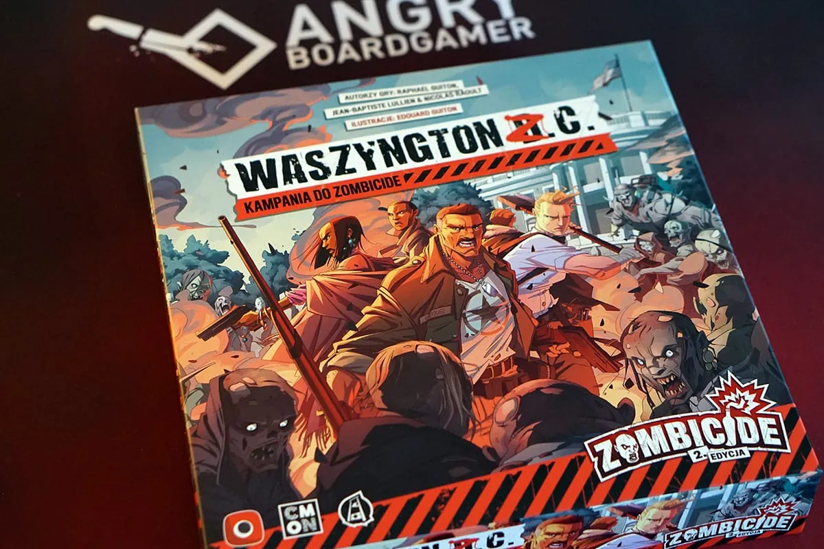 Unboxing Zombicide 2 : Waszyngton Z.C