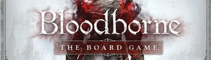 Bloodborne – Gra planszowa