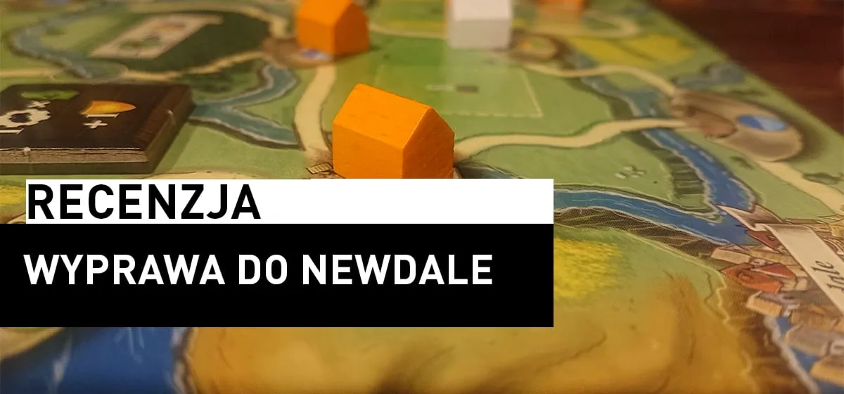 Recenzja: Wyprawa do Newdale