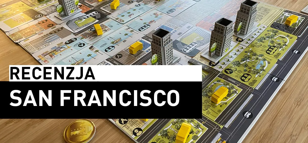 Recenzja: San Francisco