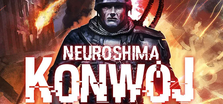 Recenzja: Neuroshima: Konwój