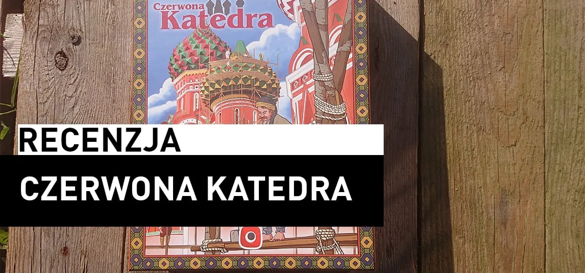 Recenzja: Czerwona katedra
