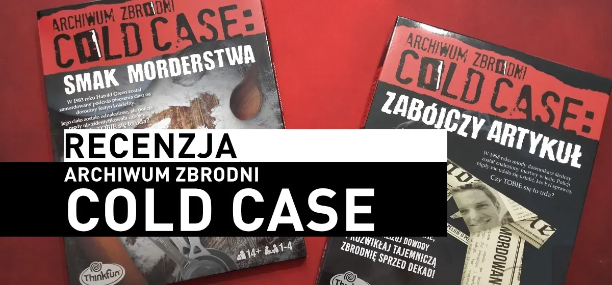 Recenzja: Archiwum Zbrodni COLD CASE