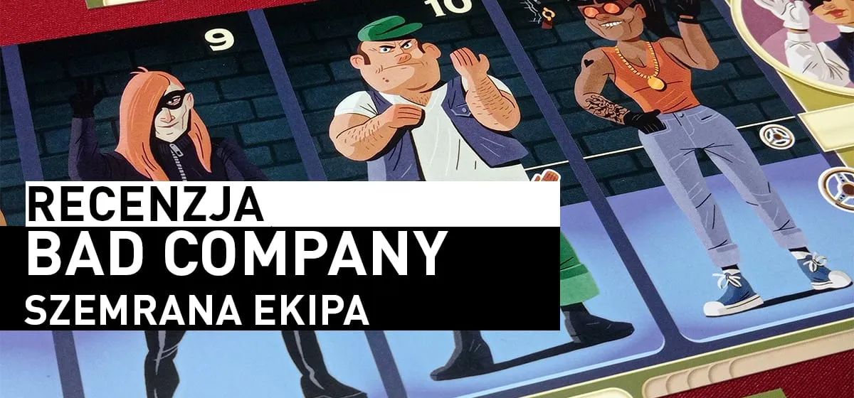 Recenzja: Bad Company – Szemrana Ekipa