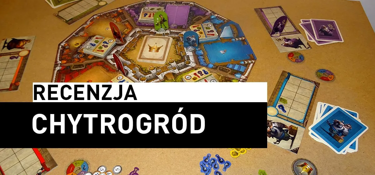 Recenzja: Chytrogród
