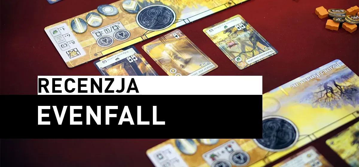 Recenzja: Evenfall