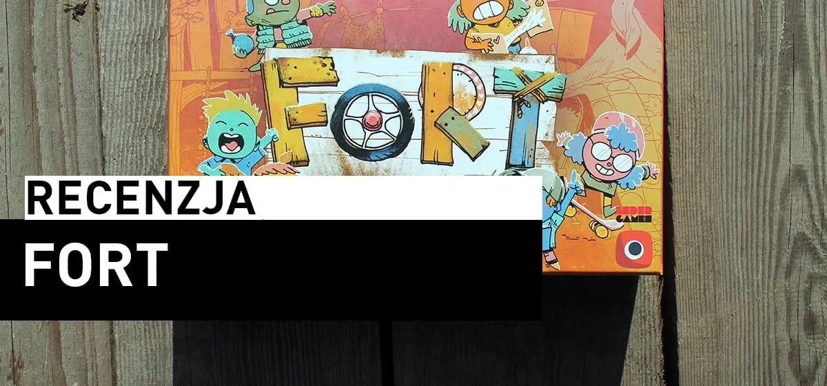 Recenzja: Fort
