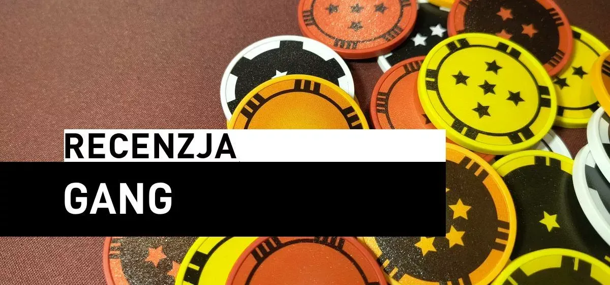 Recenzja: Gang