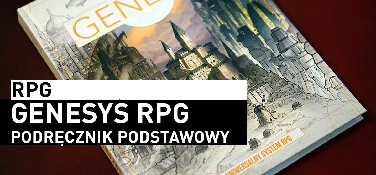 RPG: Genesys RPG: Podręcznik podstawowy