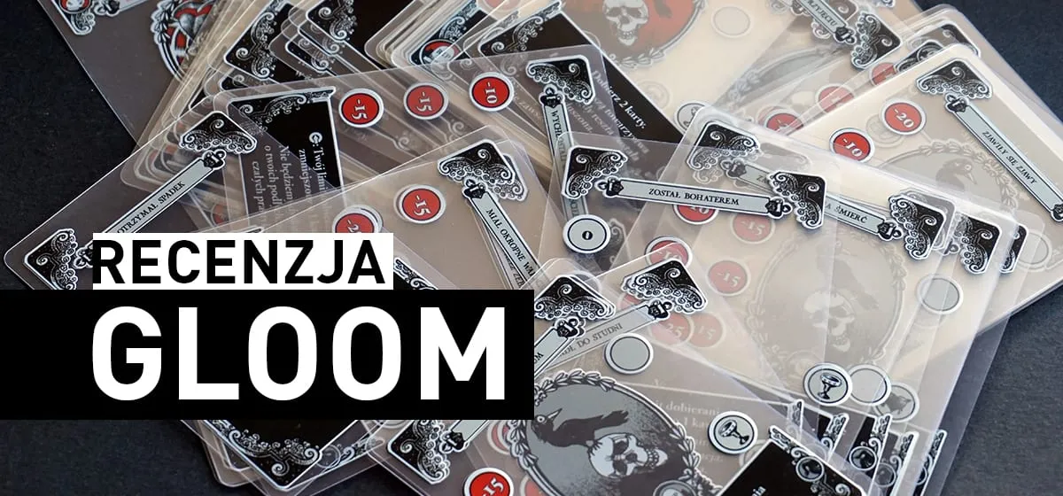 Recenzja: Gloom