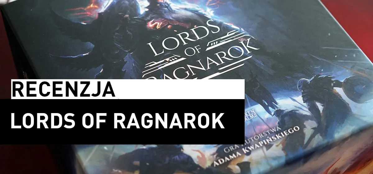 Recenzja: Lords of Ragnarok
