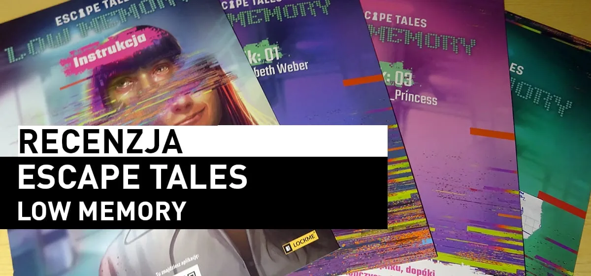 Recenzja: Escape Tales: Low Memory