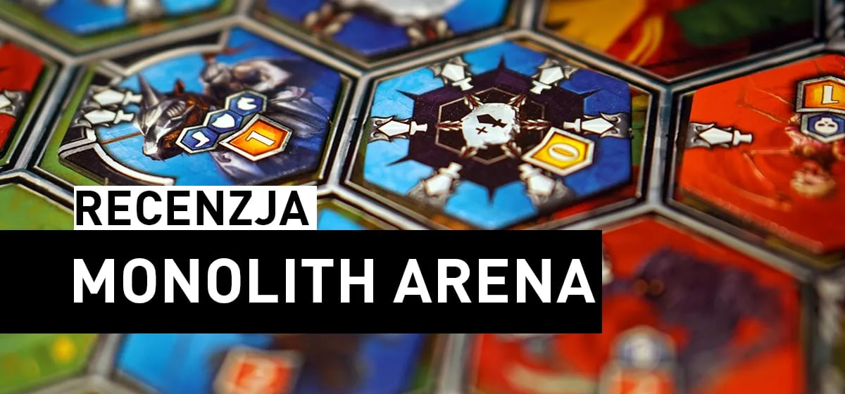 Recenzja: Monolith Arena