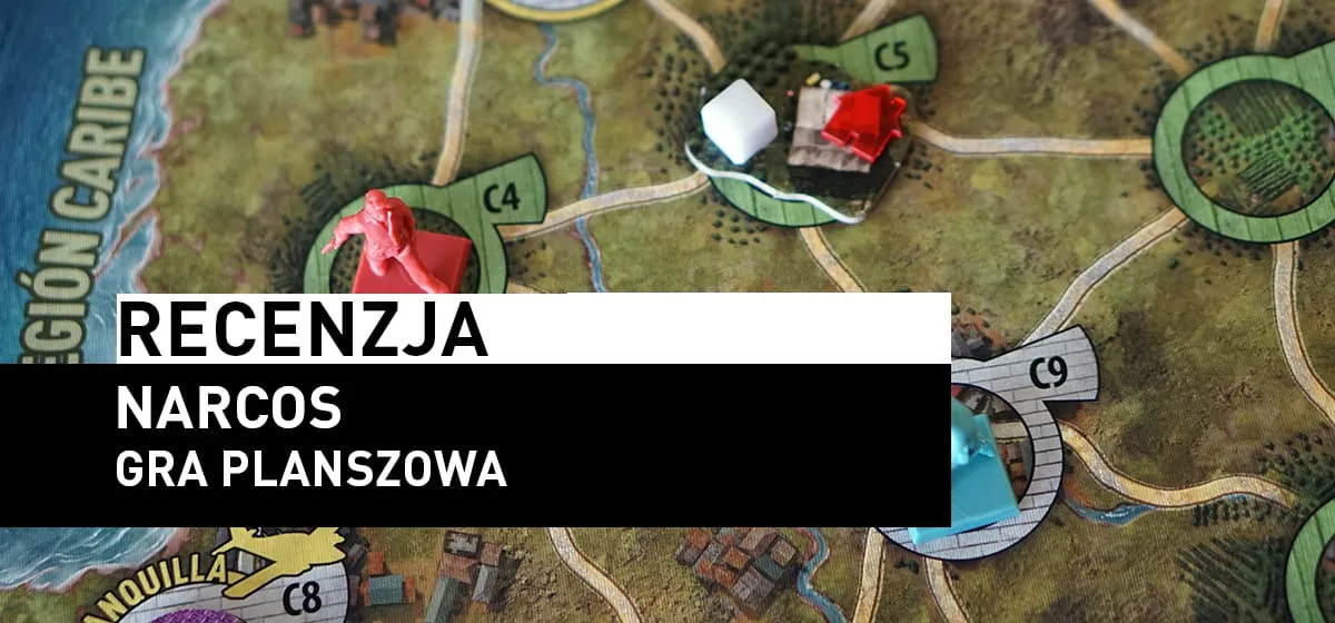 Recenzja: Narcos: Gra Planszowa