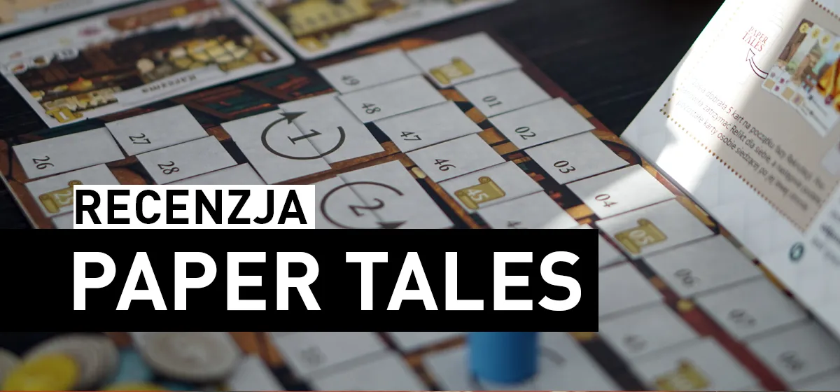 Recenzja: Paper Tales