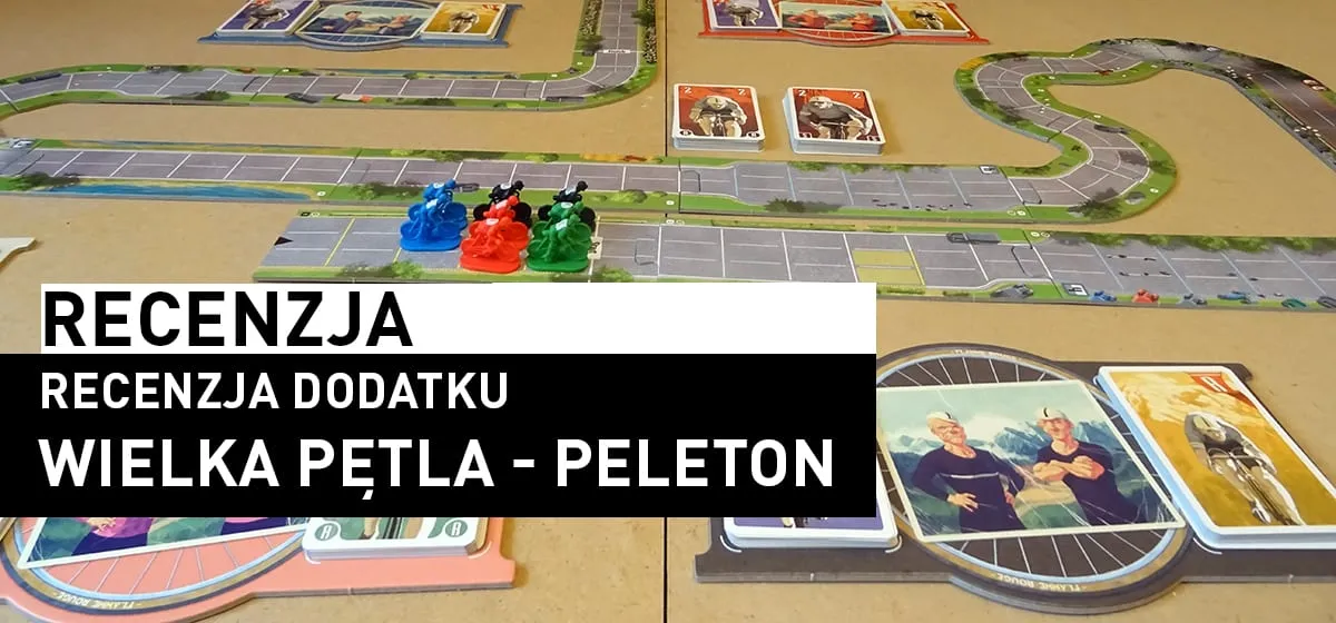 Recenzja: Wielka Pętla – Peleton