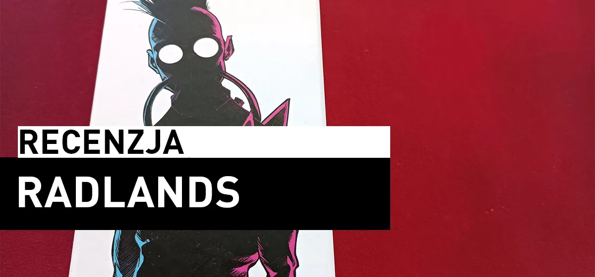 Recenzja: Radlands