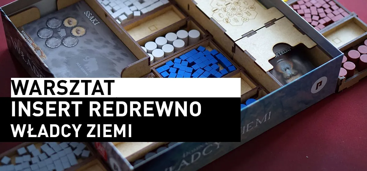 Recenzja: reDrewno – Insert do Władców Ziemi