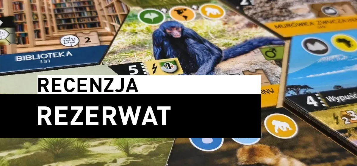 Recenzja: Rezerwat