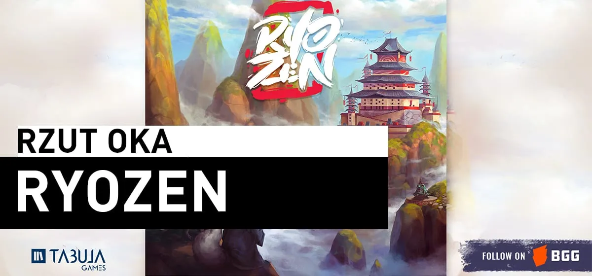 Recenzja: Rzut oka – Ryozen