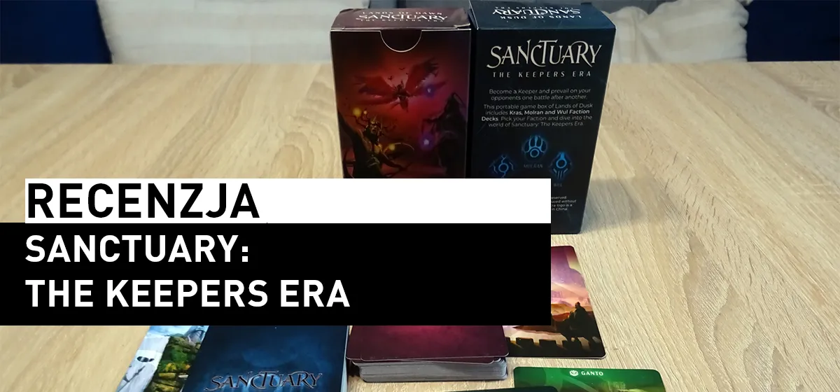 Recenzja: Sanctuary: The Keepers Era