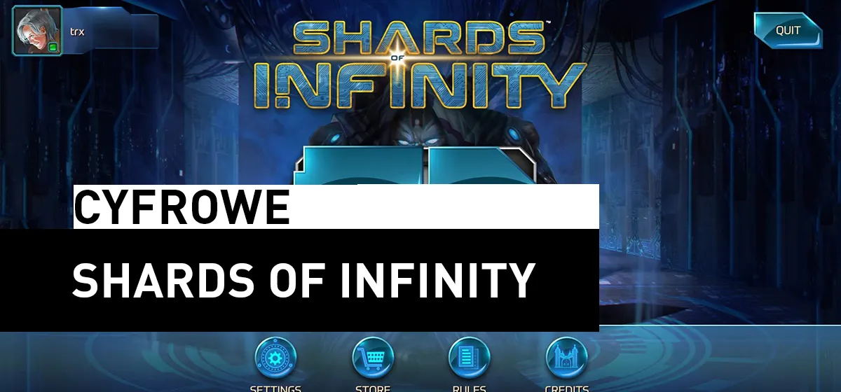 Publicystyka: Cyfrowe – Shards of Inifinty