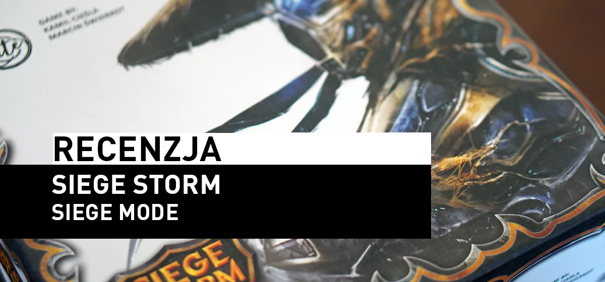 Recenzja: Siege Storm: Siege Mode