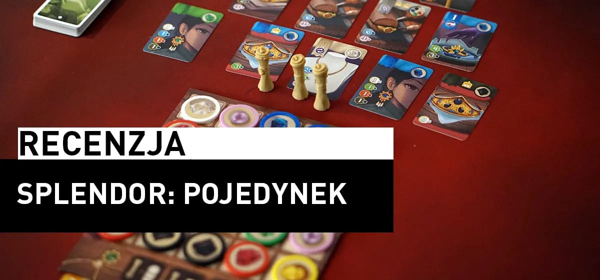 Recenzja: Splendor: Pojedynek