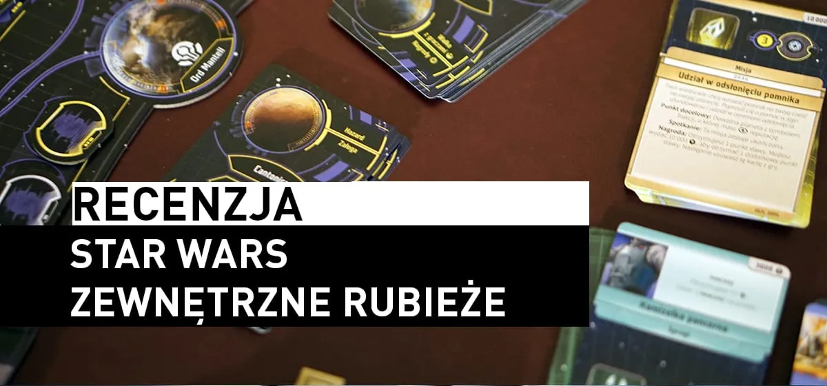 Recenzja: Star Wars: Zewnętrzne Rubieże