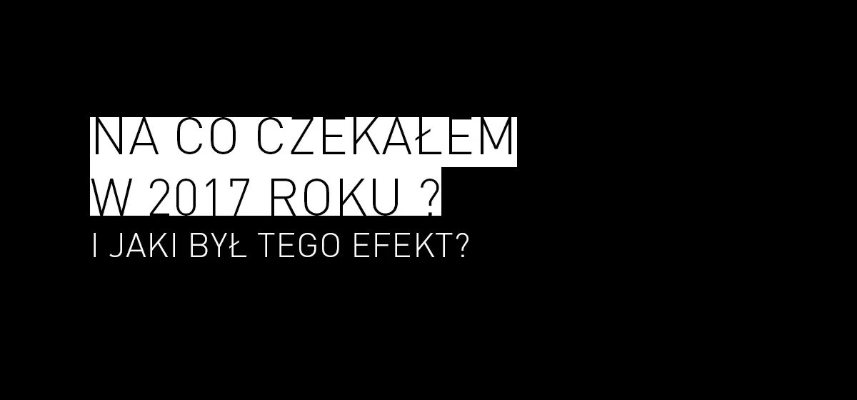 Topka: Weryfikacja – Top 5 z Listy Życzeń, czyli na co czekam w 2017 roku