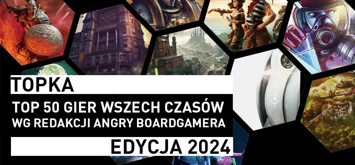Topka: TOP 50 gier wszech czasów – edycja 2024