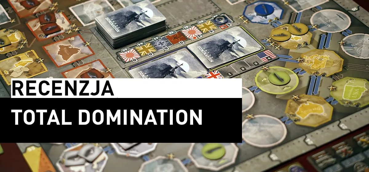 Recenzja: Total Domination