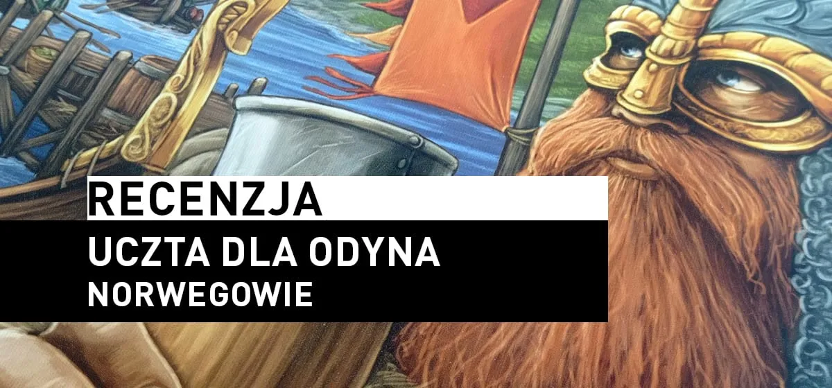 Recenzja: Uczta dla Odyna – Norwegowie