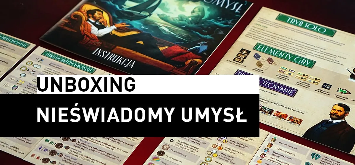 Prezentacja: Unboxing – Nieświadomy Umysł