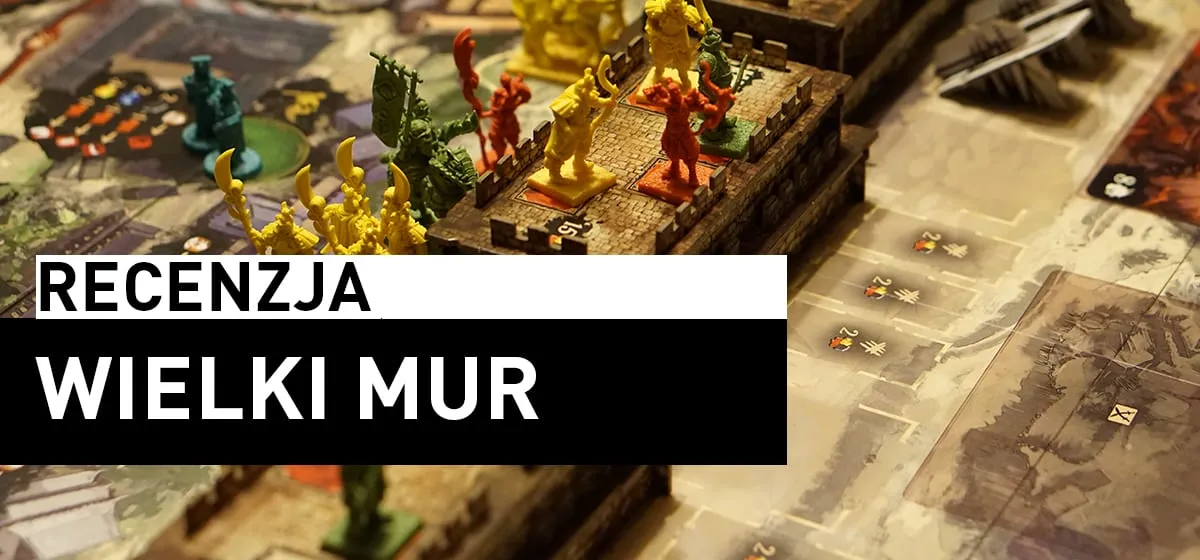 Recenzja: Wielki Mur