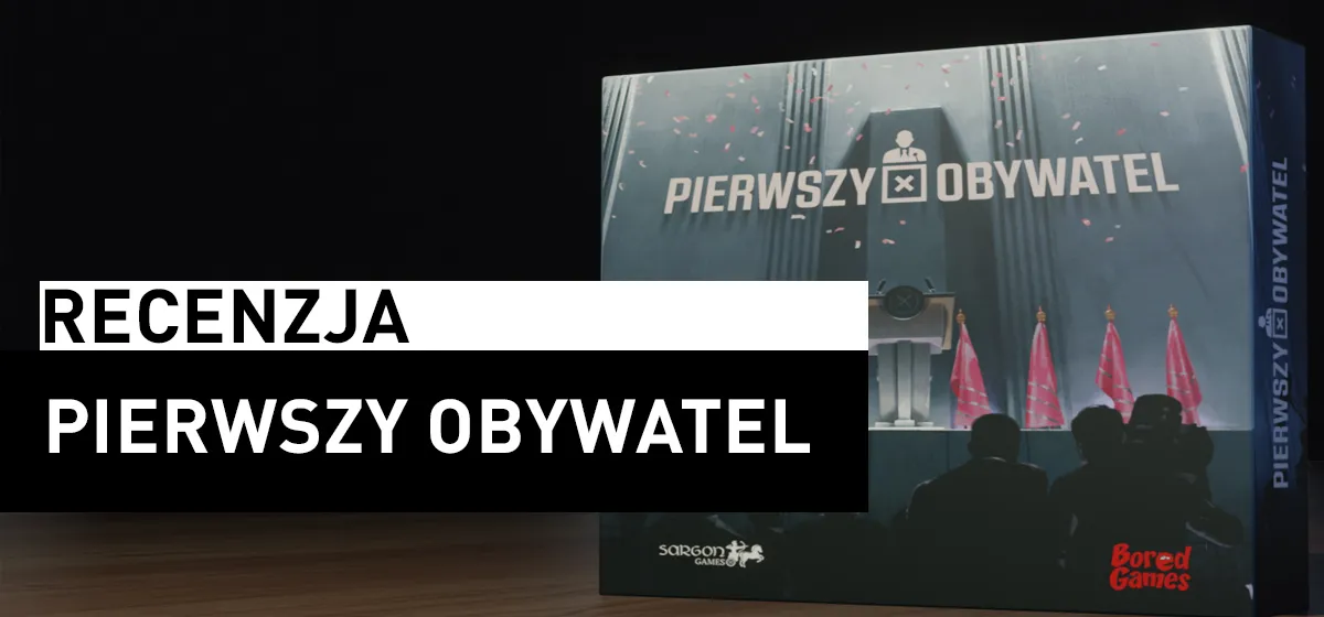 Recenzja: Pierwszy Obywatel