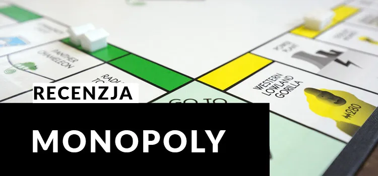 Recenzja: Monopoly