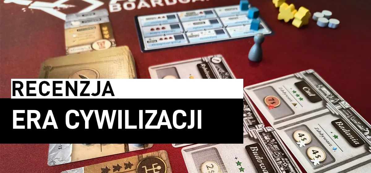 Recenzja: Era Cywilizacji