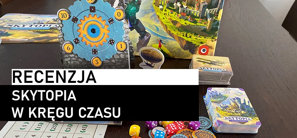Recenzja: Skytopia: W kręgu czasu