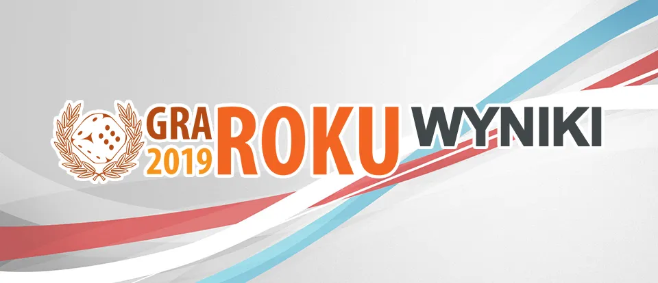 Planszowa Gra Roku 2019 – wyniki oraz krótki komentarz